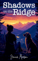Shadows on the Ridge: (1 Tails of Trouble: The Emerald Ridge Mysteries)