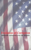 Evolution of Corruption