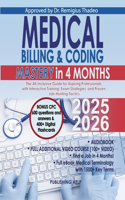 Medical Billing & Coding Mastery in 4 Months