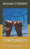 Torturées