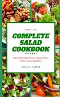 Complete Salad Cookbook