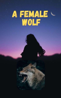 A Female Wolf