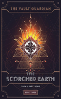 The Scorched Earth