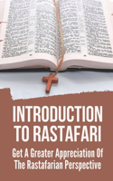 Introduction To Rastafari