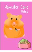 Hamster Care Notes