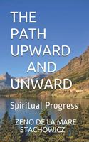 The Path Onward: Spiritual Progress