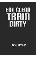 EAT CLEAN TRAIN DIRTY - Buch Review: Arbeitsbuch, um deine Lieblingsbücher zu bewerten und dauerhaft festzuhalten!