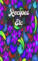 Recipes Etc.: Purple Retro Flowers Blank Recipe Book To Write In - Big Empty Two Page Custom Cook Book Journal