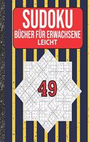 Sudoku Bücher für Erwachsene leicht: 200 Sudokus von easy mit Lösungen Für Erwachsene, Kinder