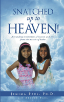 Snatched Up to Heaven