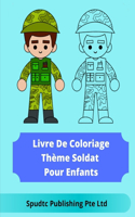 Livre De Coloriage Thème Soldat Pour Enfants