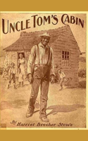 Uncle Tom's Cabin Illustrated