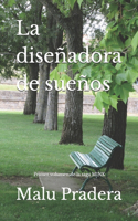 diseñadora de sueños: Primer volumen de la saga MINK