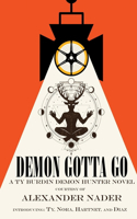 Demon Gotta Go