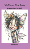 Mischievous Pixie Fairies