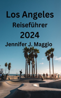 Los Angeles Reiseführer 2024