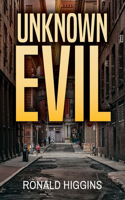 Unknown Evil