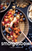 Smorgasbowl