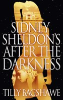 Sidney Sheldonâ€™s After the Darkness