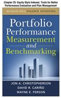 Portfolio Performance Measurement and Benchmarking, Chapter 25 - Equity Style Indexes: Tools for Better Performance Evaluation and Plan Management