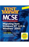 MCSE Migrating from Windows NT 4.0 to Windows 2000 (Exam 70-222)
