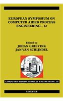 European Symposium on Computer Aided Process Engineering - 12