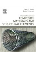 Advanced Mechanics of Composite Materials and Structural Elements