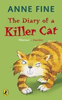 The Diary of a Killer Cat: (1 The Killer Cat)