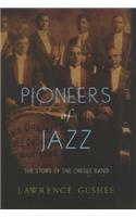 Pioneers of Jazz