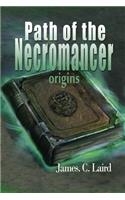 Path of the Necromancer - Origins