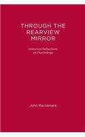 Through the Rearview Mirror