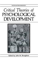 Critical Theories of Psychological Development