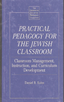 Practical Pedagogy for the Jewish Classroom