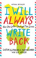 I Will Always Write Back: How One Letter Changed Two Lives
