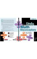 Activities to Undo Math Misconceptions, Grades 3-5