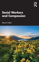 Social Workers and Compassion