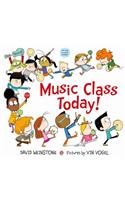 Music Class Today!