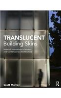 Translucent Building Skins