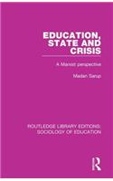 Education State and Crisis