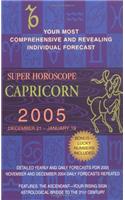 Capricorn (Super Horoscopes 2005)