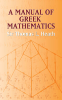 Manual of Greek Mathematics