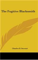 The Fugitive Blacksmith