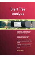Event Tree Analysis A Complete Guide - 2019 Edition