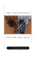 Constitution and the New Deal