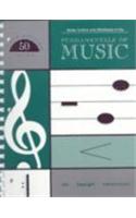 Study Outline and Workbook in the Fundamentals of Music