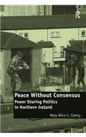 Peace Without Consensus