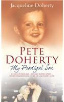 Pete Doherty: My Prodigal Son