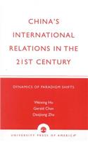 China's International Relations in the 21st Century