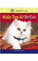 Kids Top 10 Pet Cats