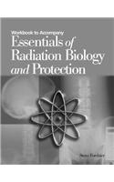 Essentials of Radiation Biology and Protection Student Workbook